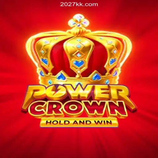 PowerCrown: Reigning Supreme in the World of Slots on 2026KK.COM
